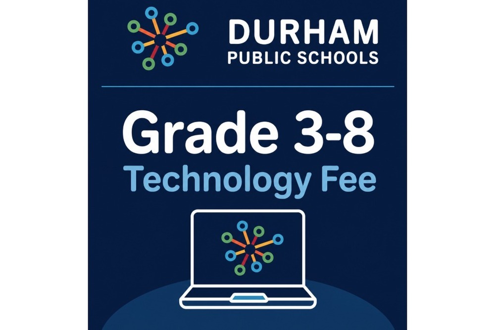 Durham Public Schools graphic announcing a Grade 3–8 technology fee, with a colorful network icon and laptop on a navy background.