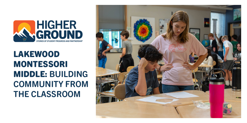 Lakewood Montessori Middle: Building Community From The Classroom
