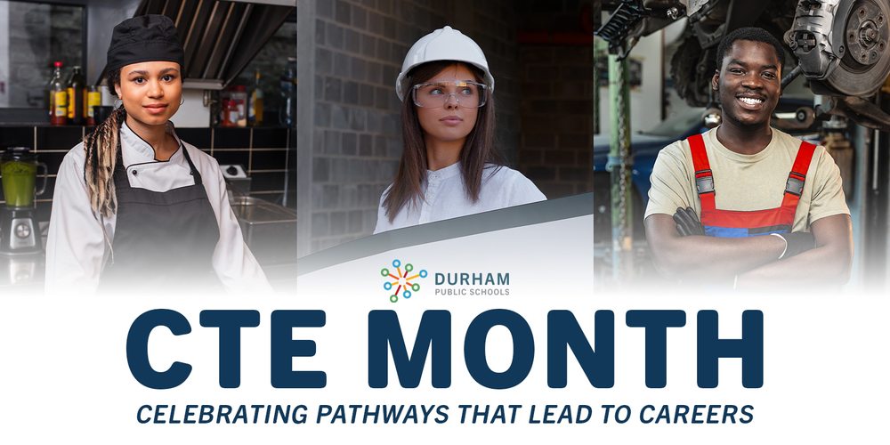 Three professionals in diverse careers: a chef, an engineer, and a mechanic. Text reads "CTE Month: Celebrating Pathways That Lead to Careers."