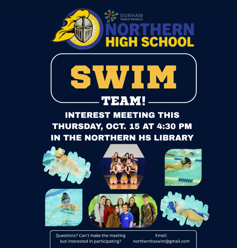Northern High School swim team flyer with a navy background, gold and white lettering, a knight logo, and photos of swimmers and team members. An interest meeting will be held Thursday, October 15, at 4:30 p.m. in the Northern High School library. For questions or interest in participating if unable to attend, email northernhsswim@gmail.com.