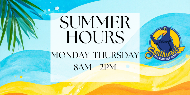 Summer Hours