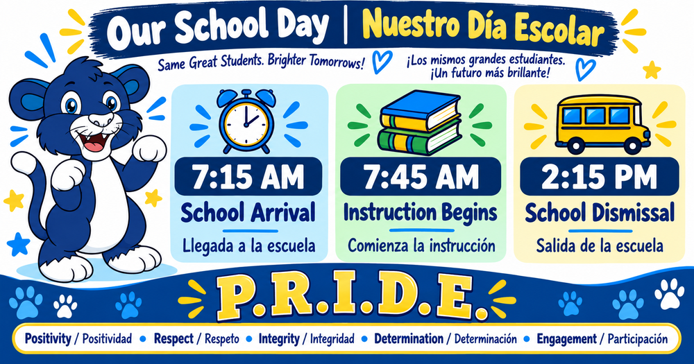 Bilingual school-day infographic with a cheerful blue panther mascot: arrival 7:15 AM, instruction 7:45 AM, dismissal 2:15 PM, and PRIDE values.