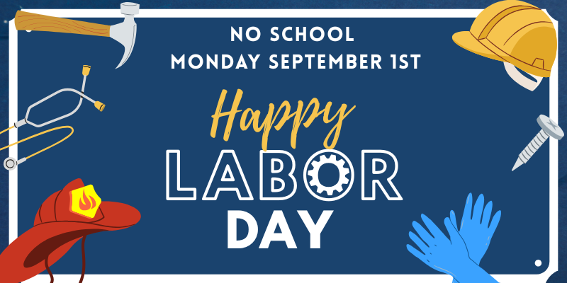 No School -Labor Day
