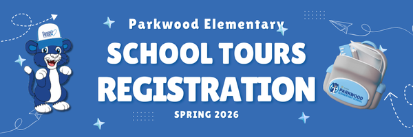 PES - SCHOOL TOURS REGISTRATION INFORMATION