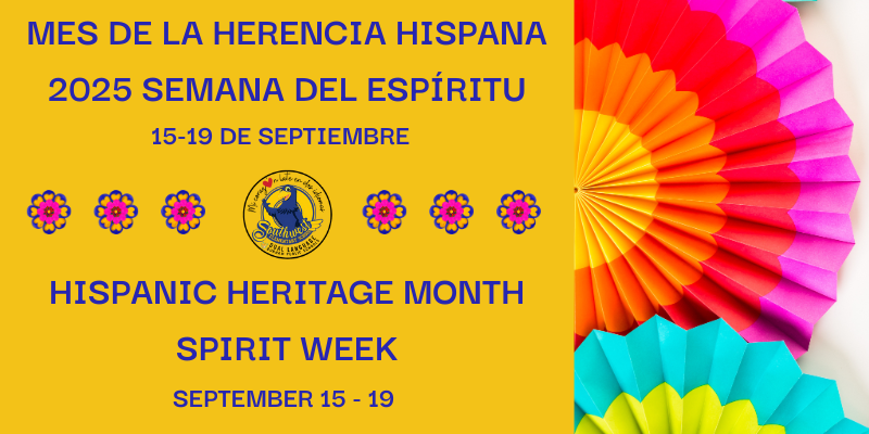 Hispanic Spirit Week