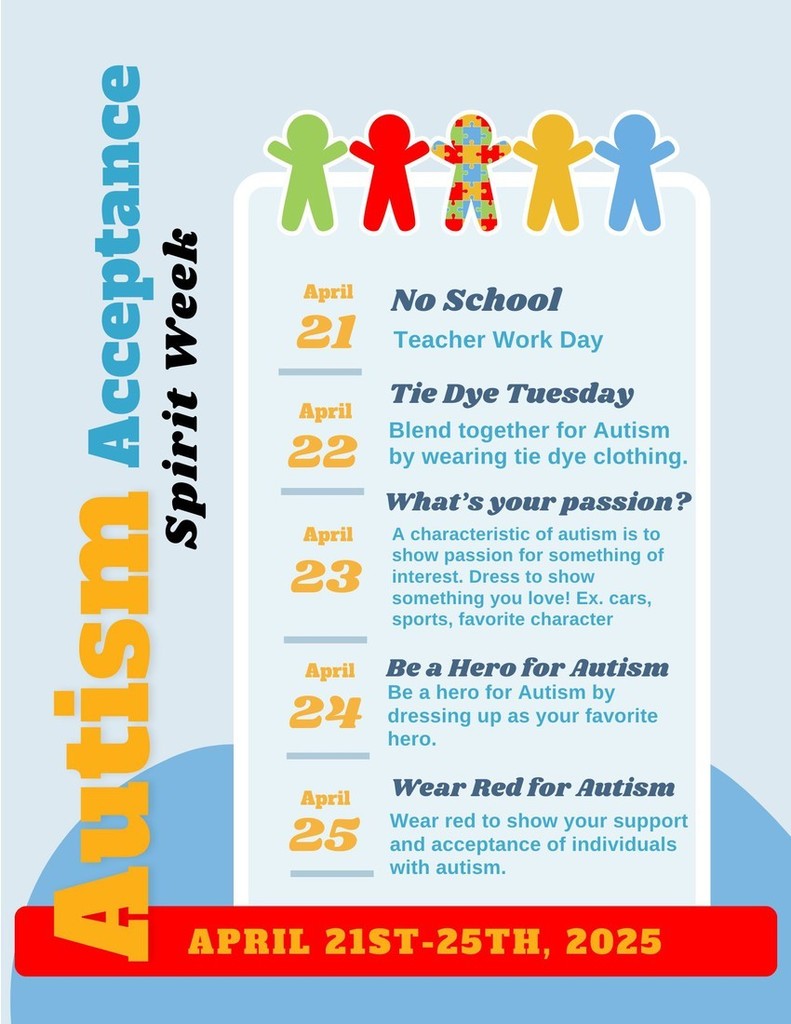 Flyer with details about Autism Acceptance Week - Contact the front office for more info.