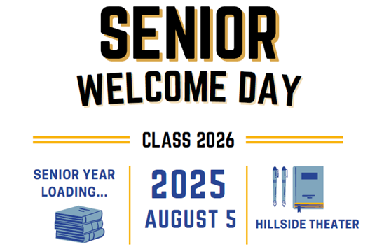 senior welcome day class of 2026 august 5, 2025 Hillside theater