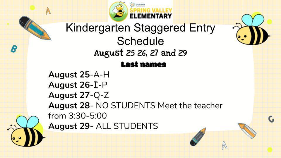 kinder staggered entry schedule