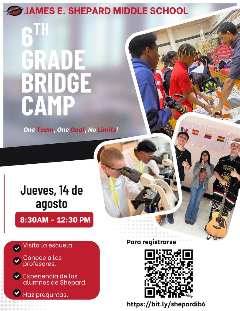 Quiénes: Estudiantes de 6.º grado y sus padres Dónde: Auditorio Shepard Cuándo: Jueves 14 de agosto, de 8:30 a. m. a 12:30 p. m.