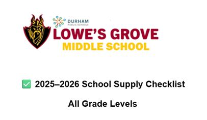 Lowe's Grove Middle School and Durham Public Schools logos followed by a green checked box and 2025-2026 School Supply Checklist