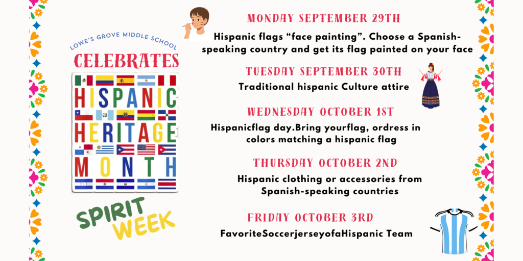 Hispanic Heritage Month Spirit Week Flyer - Details in Text.