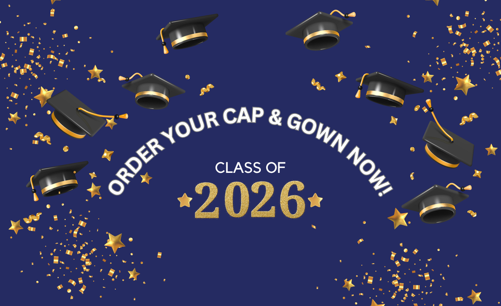 class of 2026 order your cap & gown now on a blue background with graduation caps and gold stars