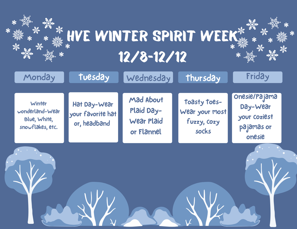 ❄️ HVE Winter Spirit Week is here! ❄️