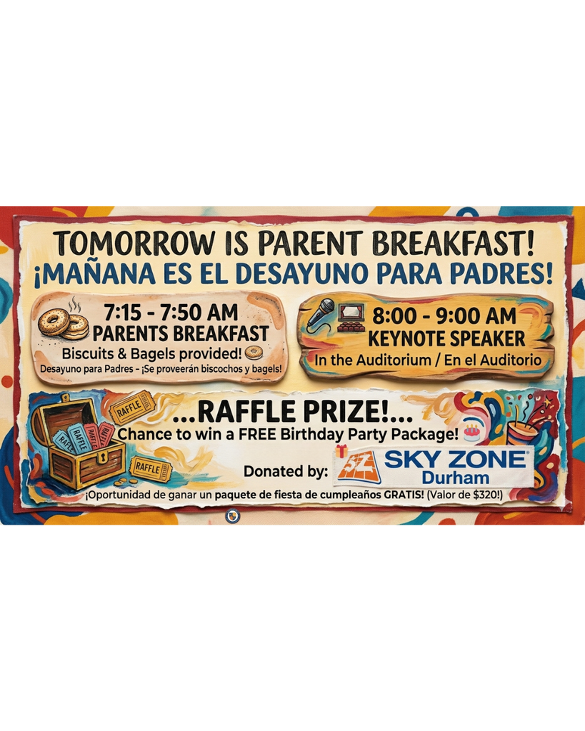 Alt text: "Colorful flyer for Parent Breakfast event. Details include breakfast at 7:15 AM, keynote at 8 AM, and a raffle prize. Sky Zone Durham sponsors."