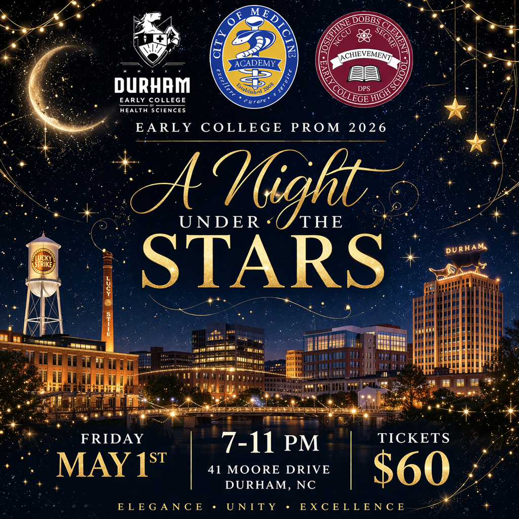 Early College Prom 2026, May 1st from 7-11 PM, tickets are $60. Prom is held at 41 Moore Drive