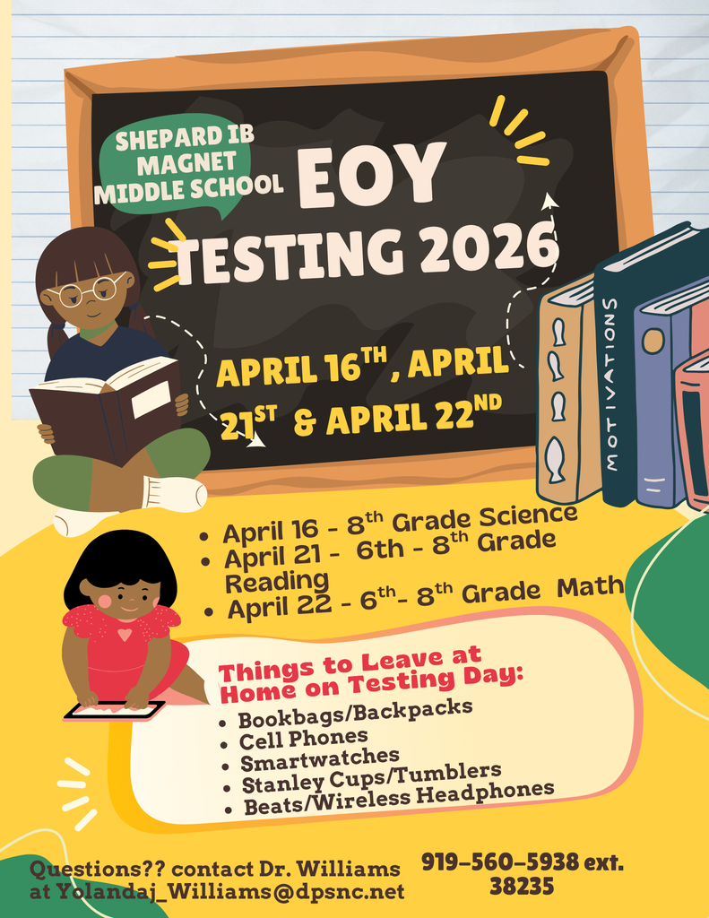 EOY Testing at Shepard, Starting this Week!/¡Exámenes de fin de año en Shepard, comenzando esta semana!
