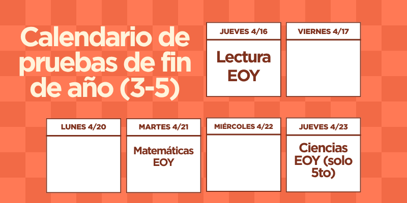 EOY Benchmark Schedule - Spanish
