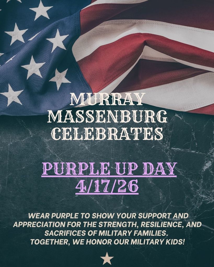 Alt text: The image features a textured American flag at the top, with text underneath reading "Murray Massenburg Celebrates Purple Up Day 4/17/26." Below, smaller text encourages wearing purple to support military families, highlighting their strength and sacrifice. The tone is patriotic and supportive.