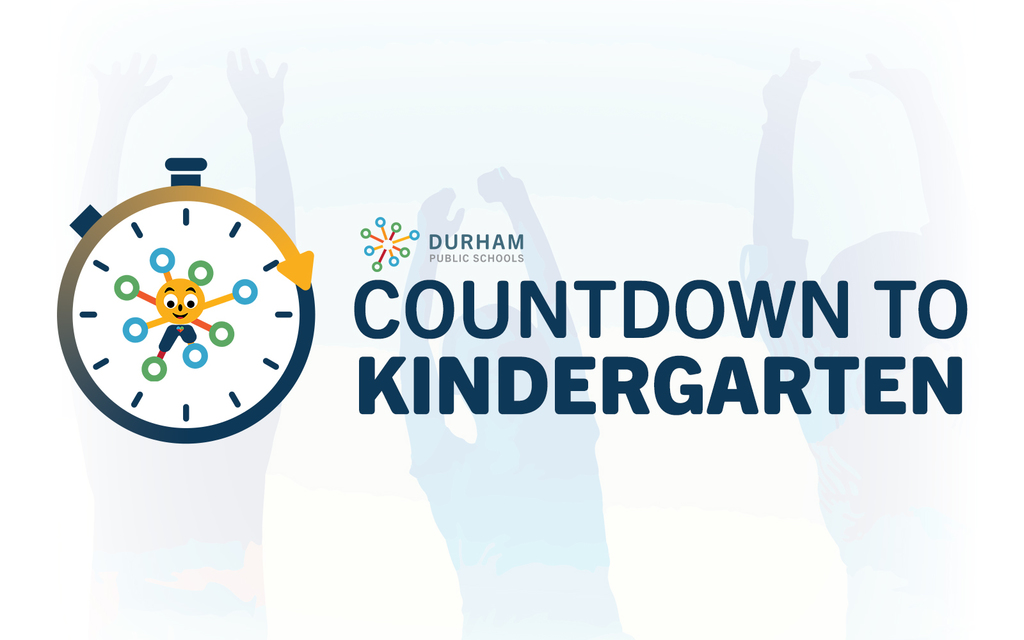 A cheerful clock with a smiling face beside “Countdown to Kindergarten” text, with silhouettes of children jumping in excitement; Durham Public Schools logo above.