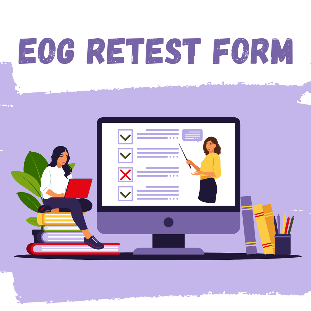 Illustration of "EOG Retest Form" with a woman on books using a laptop. A monitor shows a checklist and a teacher pointing at it, conveying education.
