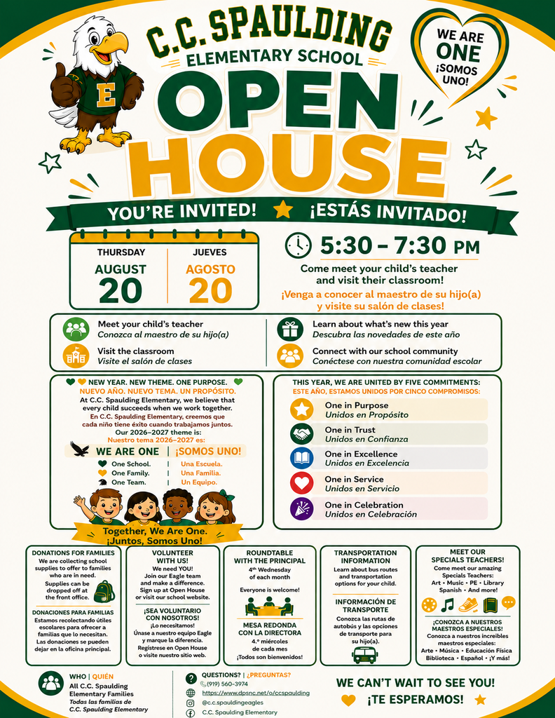 Bilingual C.C. Spaulding Elementary Open House flyer in green and gold featuring the school mascot and "We Are One / ¡Somos Uno!" theme. Families are invited on Thursday, August 20, from 5:30–7:30 PM to meet teachers, visit classrooms, learn about school programs, transportation, volunteer opportunities, school supply donations for families in need, and meet the Specials teachers (Art, Music, PE, Library, and Spanish).