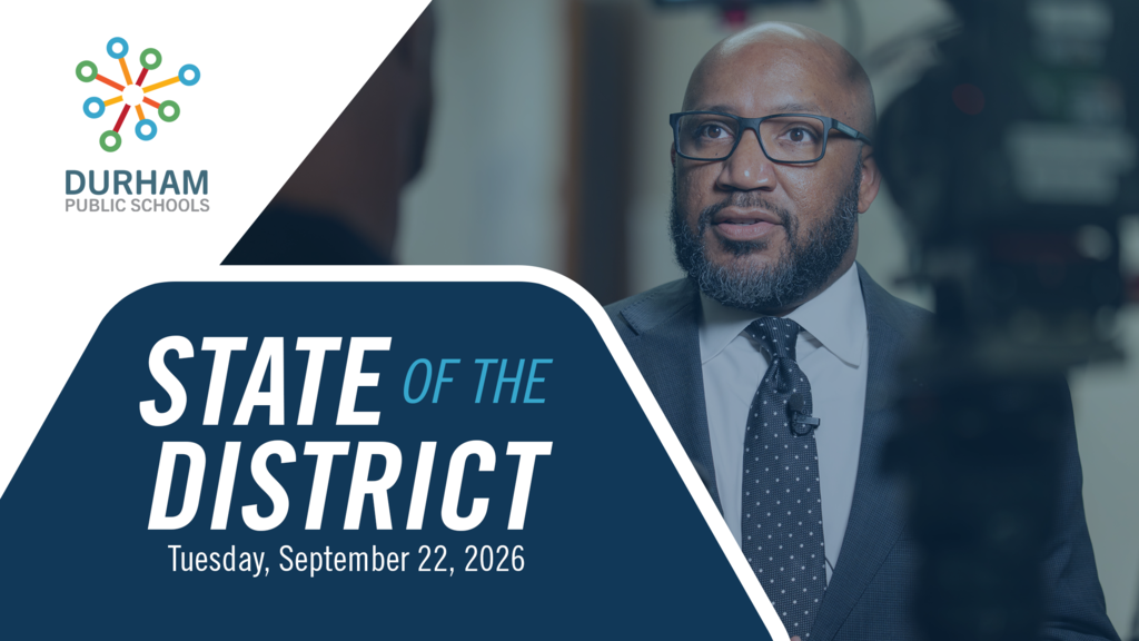 Durham Public Schools “State of the District” graphic, dated Tuesday, September 22, 2026, featuring a suited, bearded Black man speaking.