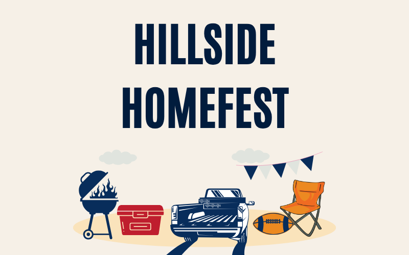 Hillside Homefest with pictures of a grill, cooler, pickup truck, football, and camp chair