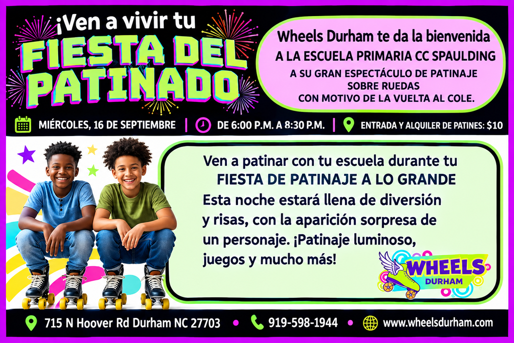 Colorful bilingual-style roller skating event flyer in Spanish promoting the CC Spaulding Elementary Skate Party at Wheels Durham. The flyer announces the event for Wednesday, September 16, from 6:00–8:30 p.m., with $10 admission and skate rental. It features two children wearing roller skates, colorful fireworks, a large “Fiesta del Patinado” headline, and the Wheels Durham logo. The location is 715 N Hoover Rd, Durham, NC 27703.