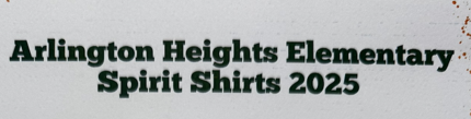 Arlington Heights Elementary Spirit Shirts 2025