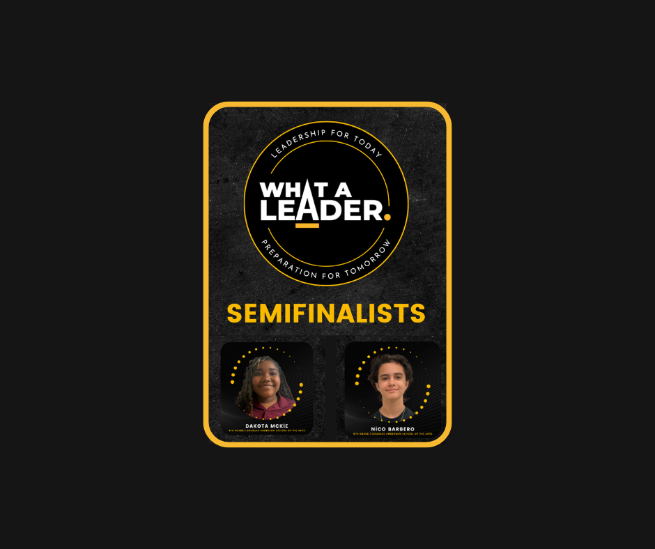 WHAT A LEADER Semi Finalists