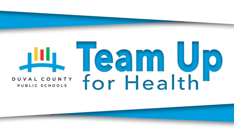 Duval County Public School logo next to text: Team Up for Health