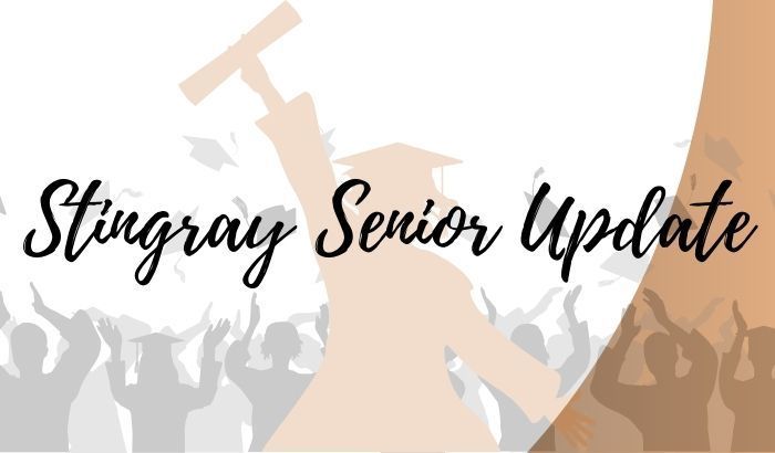 Stingray Senior Update