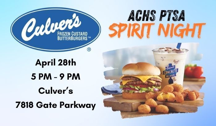 ACHS PTSA - Spirit Night at Culver's