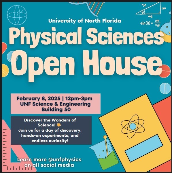 UNF Physical Science Open House flyer