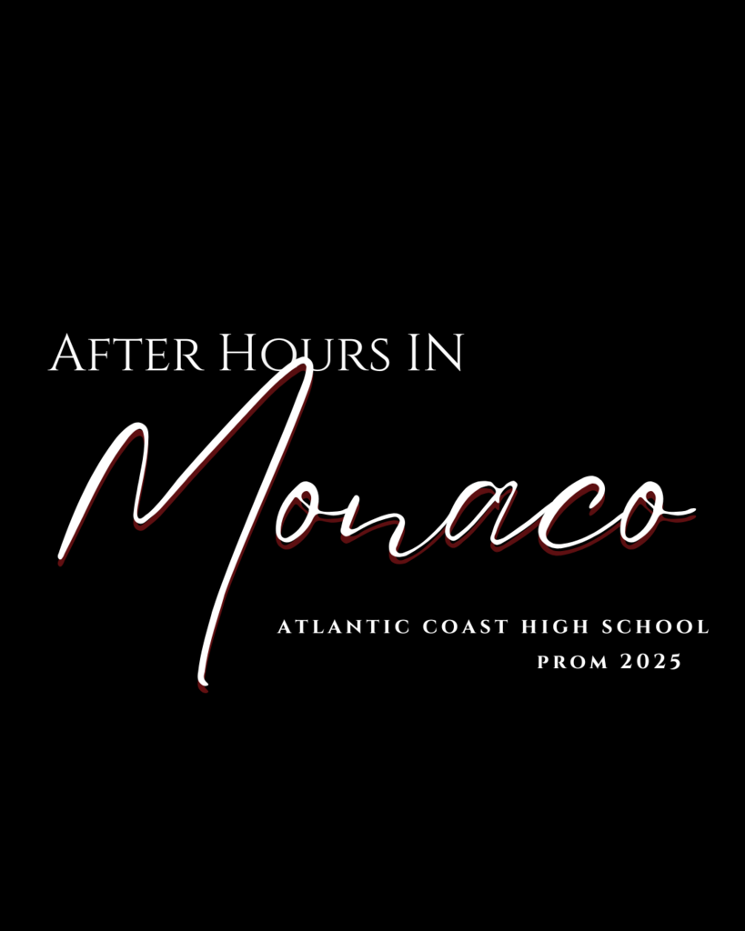 After Hours in Monaco Atlantic Coast High School Prom 2025