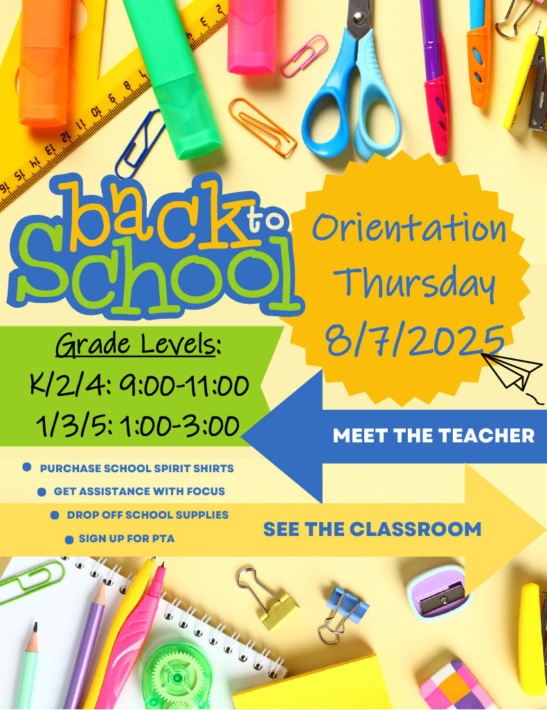 25-26 BACK TO SCHOOL ORIENTATION Aug 7th 2025