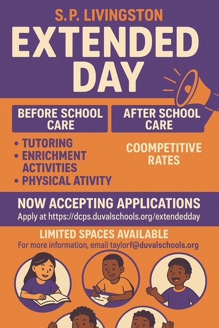 SP LIVINGSTON EXTENDED DAY BEFORE AND AFTER SCHOOL CARE NOW ACCEPTING APPLICATIONS!  