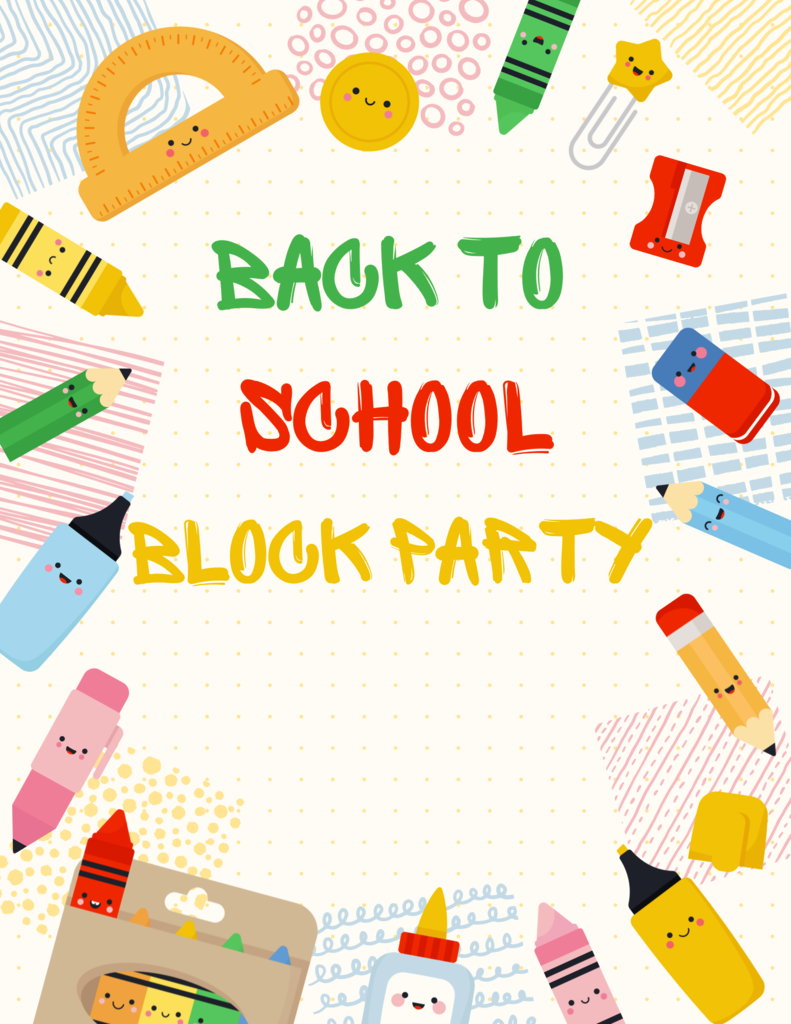 text says Back to school block party with images of illustrated school supplies 