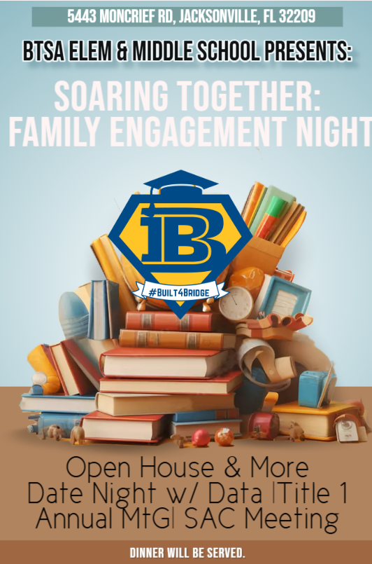 Soaring Together: Family Engagement Night (Open House, SAC, Date night with Data, Title 1 Annual Meeting)