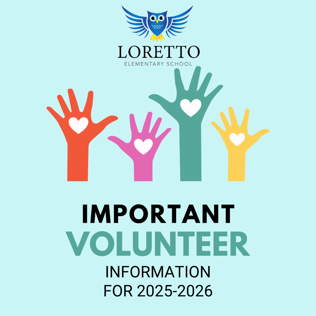 Important volunteer information for 2025-2026