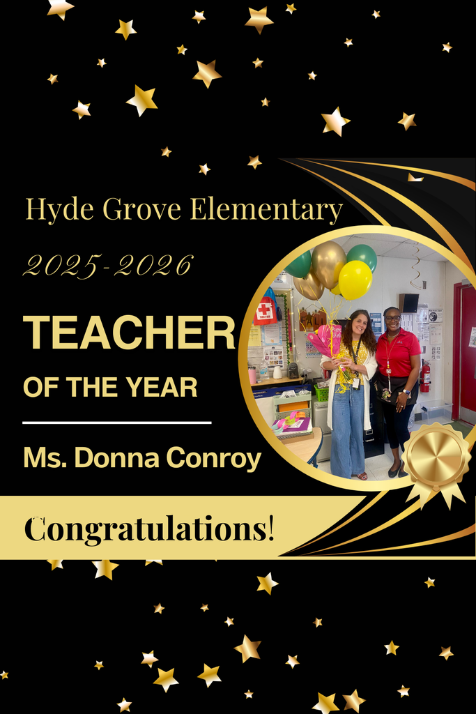 Hyde Grove Elementary 2025 - 2026 Teacher of the Year!