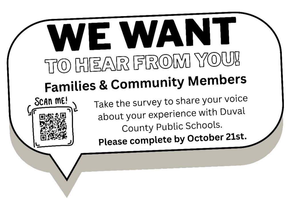 Speech bubble graphic inviting families and community members to take a Duval County Public Schools survey by October 21st. Includes a QR code with the text “Scan me!” to access the survey.