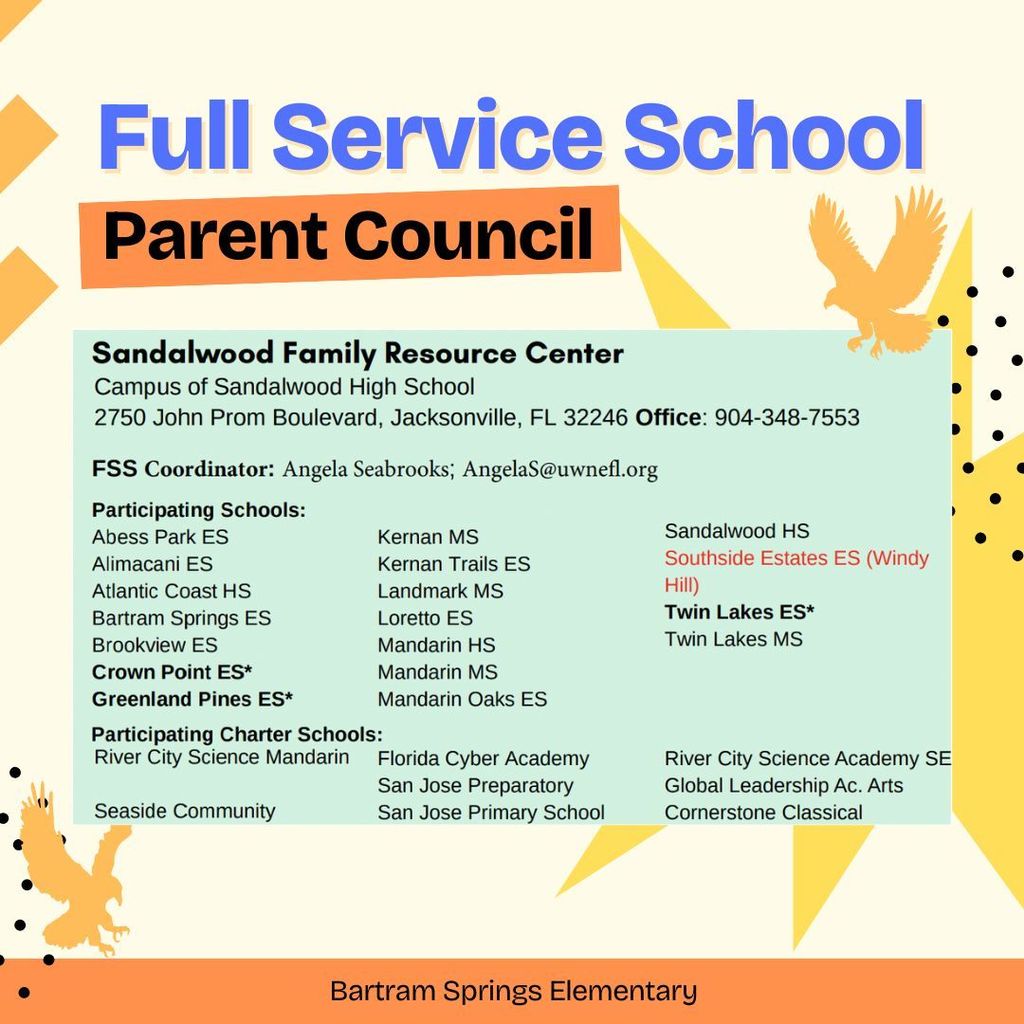 Flyer for Bartram Springs Elementary’s Full Service School Parent Council listing information for the Sandalwood Family Resource Center. It includes the coordinator’s contact details and a list of participating schools and charter schools. The design features yellow and orange accents with eagle graphics.