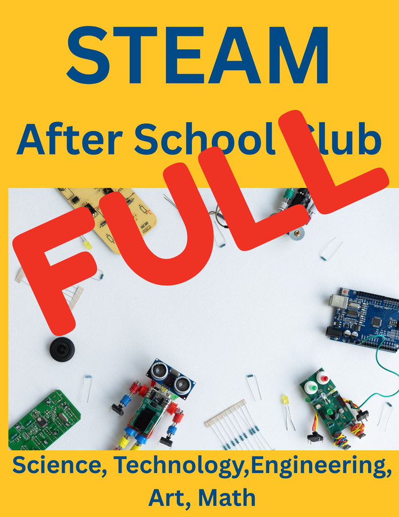 STEAM club is full.