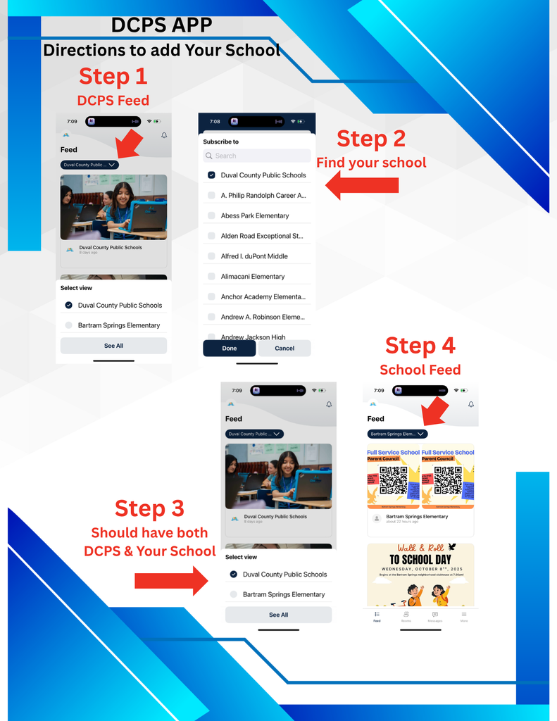 Instructions for adding a school in the DCPS app. Step 1: Open the app and select "Duval County Public Schools" in the Feed. Step 2: Search and find your specific school. Step 3: Confirm both DCPS and your school are selected in the view. Step 4: View your school’s feed with school-specific updates.