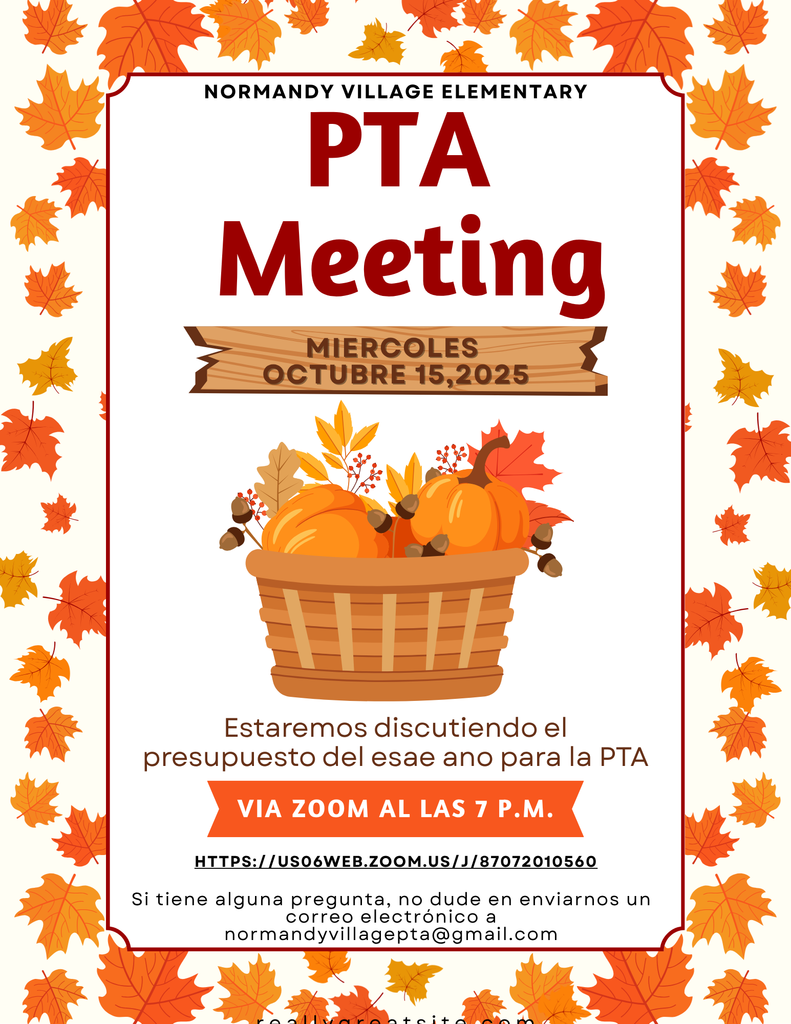 NVE PTA meeting Miercoles Octubre 15,2025 via zoom al las 7 p.m