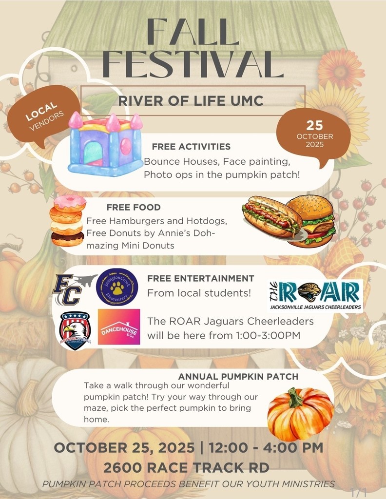 Flyer for River of Life UMC’s Fall Festival on October 25, 2025, from 12:00–4:00 PM at 2600 Race Track Road. The event features free food (hamburgers, hotdogs, and Annie’s Doh-mazing Mini Donuts), bounce houses, face painting, photo ops in the pumpkin patch, and entertainment from local students and the ROAR Jaguars Cheerleaders (1:00–3:00 PM). The pumpkin patch proceeds benefit the church’s youth ministries.