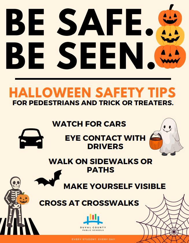 Be Safe. Be Seen. Halloween Safety Tips