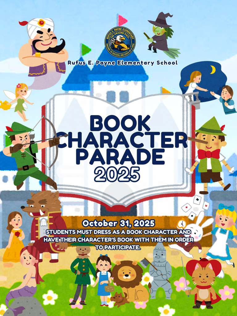 Book Character Parade 2025 on Friday October 31, 2025. Students must dress as a book character and bring the character's book to participate.
