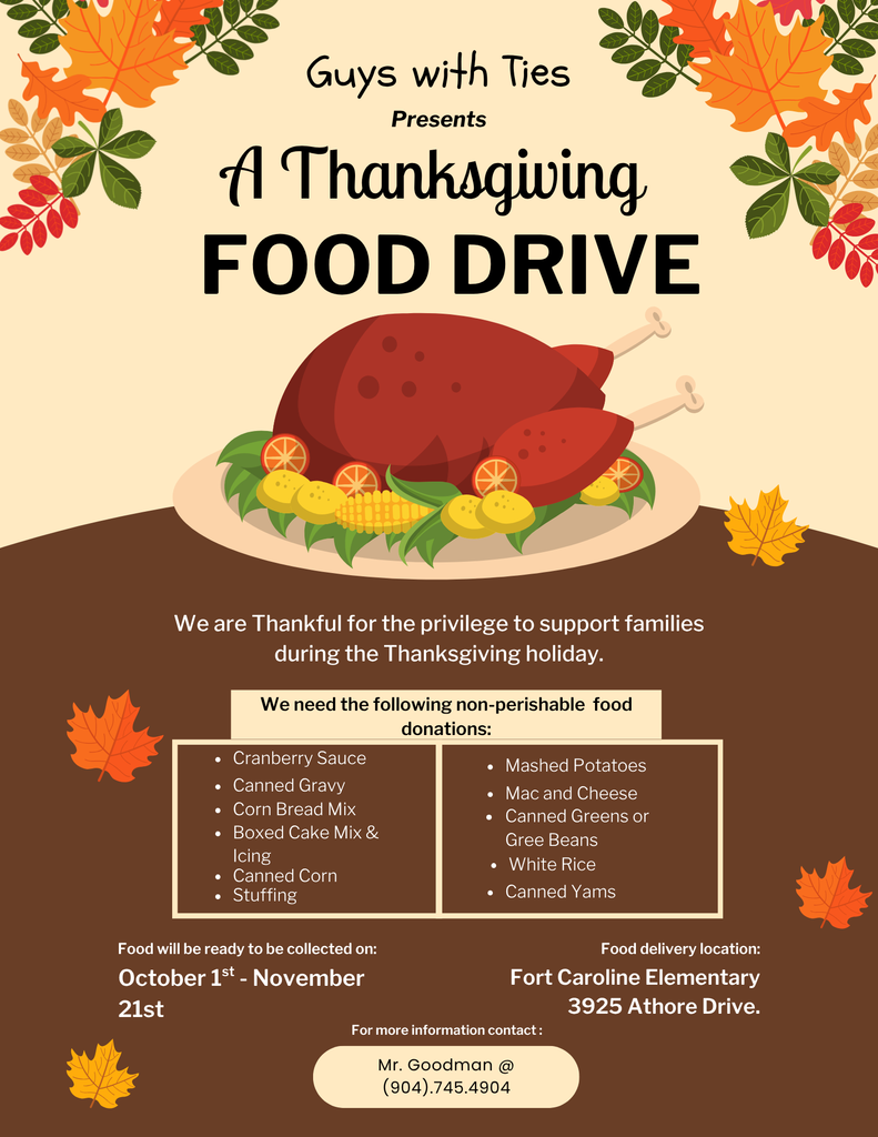 Flyer with information about Guys with Ties Thanksgiving Food Drive. Drop off non-perishable food items by November 21st.